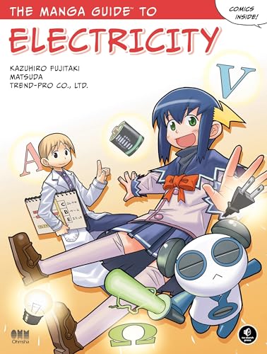 Read The Manga Guide to Electricity, written by Kazuhiro Fujitaki; Matsuda; Co Ltd Trend Read The Manga Guide to Electricity, written by Kazuhiro Fujitaki; Matsuda; Co Ltd Trend