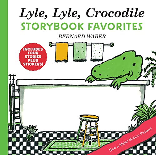 Read Lyle, Lyle, Crocodile Storybook Favorites: 4 Complete Books Plus Stickers! (Lyle the Crocodile), written by Bernard Waber