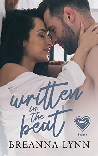 Read Written in the Beat (Heart Beats Book 1), written by Breanna Lynn