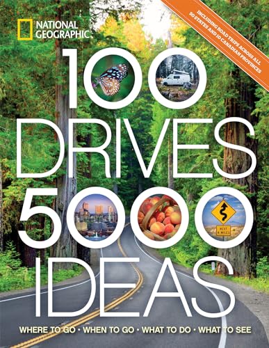 Read 100 Drives, 5,000 Ideas: Where to Go, When to Go, What to Do, What to See, written by National Geographic; Joe Yogerst Read 100 Drives, 5,000 Ideas: Where to Go, When to Go, What to Do, What to See, written by National Geographic; Joe Yogerst