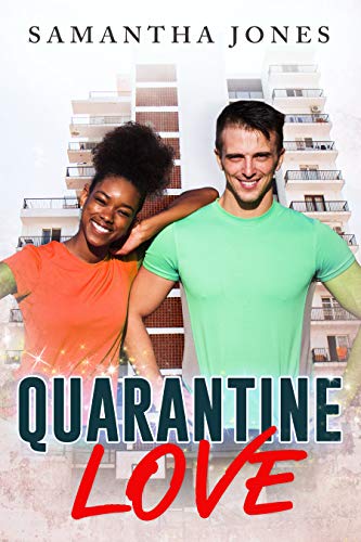 Read Quarantine Love (BWWM, Covid-19, Quarantine, Coronavirus, Lockdown Surprise Romance), written by Samantha Jones; BWWM Love Read Quarantine Love (BWWM, Covid-19, Quarantine, Coronavirus, Lockdown Surprise Romance), written by Samantha Jones; BWWM Love