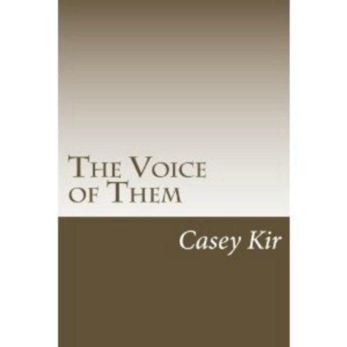 Read The Voice of Them, written by Casey Kir