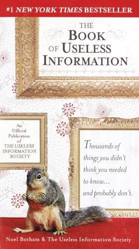 Read The Book of Useless Information, written by Noel Botham Read The Book of Useless Information, written by Noel Botham