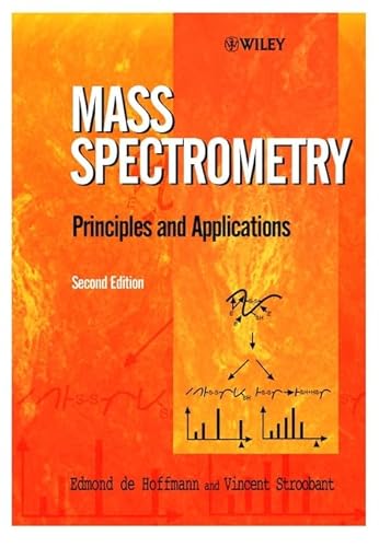 Read Mass Spectrometry: Principles and Applications, written by Edmond de Hoffmann; Vincent Stroobant Read Mass Spectrometry: Principles and Applications, written by Edmond de Hoffmann; Vincent Stroobant