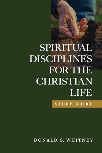 Read Spiritual Disciplines for the Christian Life Study Guide, written by Donald S. Whitney Read Spiritual Disciplines for the Christian Life Study Guide, written by Donald S. Whitney