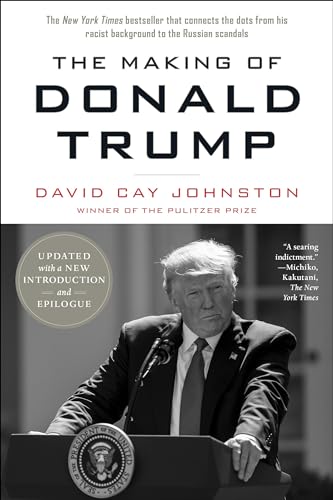 Read The Making of Donald Trump, written by David Cay Johnston