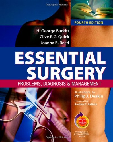 Read Essential Surgery: Problems, Diagnosis and Management: With STUDENT CONSULT Online Access, written by H. George Burkitt BDScHons(Queensland)  FRACDS  MMedSci(Nottingham)  MB  BChirCambridge)  FRACGP  FACPsychMed