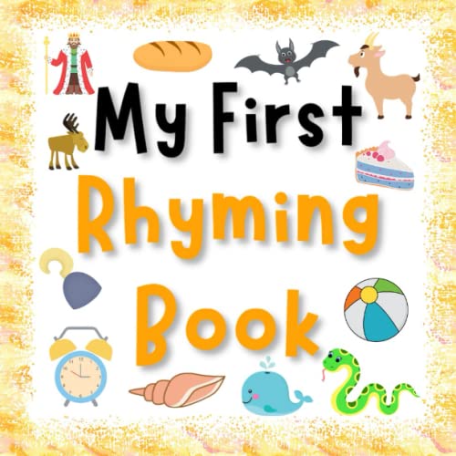 Read My First Rhyming Book: A Fun Guessing Game For Preschoolers, 3-5 Year Olds, written by Fun Books For Kids; Happy Town Press