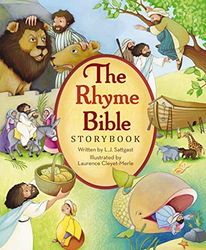 Read The Rhyme Bible Storybook, written by L. J. Sattgast Read The Rhyme Bible Storybook, written by L. J. Sattgast