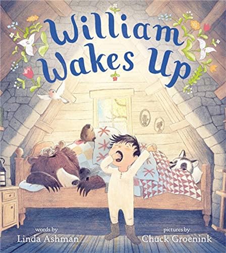 Read William Wakes Up, written by Linda Ashman