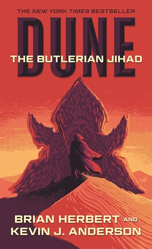 Read Dune( The Butlerian Jihad)[DUNE DUNE THE BUTLERIAN JIHAD][Mass Market Paperback], written by BrianHerbert