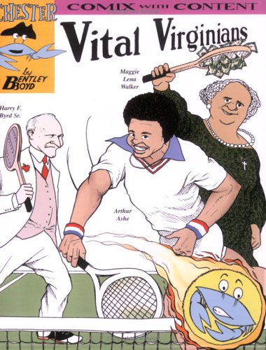 Read Vital Virginians (Chester the Crab) (Comix With Content), written by Bentley Boyd