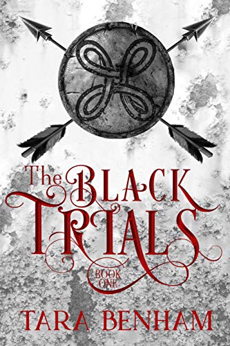 Read The Black Trials (The Trials Trilogy Book 1), written by Tara Benham Read The Black Trials (The Trials Trilogy Book 1), written by Tara Benham