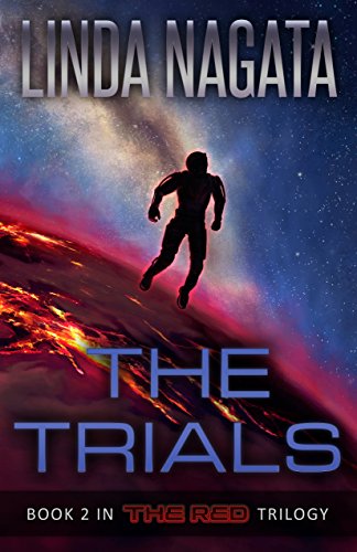 Read The Trials (The Red Trilogy Book 2), written by Linda Nagata Read The Trials (The Red Trilogy Book 2), written by Linda Nagata