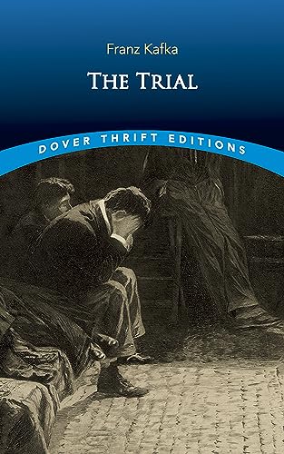 Read The Trial (Dover Thrift Editions: Classic Novels), written by Franz Kafka Read The Trial (Dover Thrift Editions: Classic Novels), written by Franz Kafka