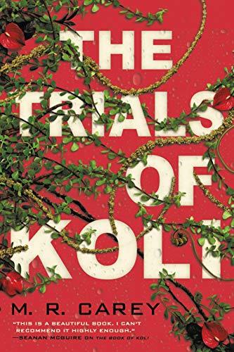 Read The Trials of Koli (The Rampart Trilogy Book 2), written by M. R. Carey Read The Trials of Koli (The Rampart Trilogy Book 2), written by M. R. Carey