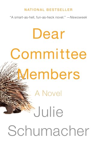 Read Dear Committee Members (The Dear Committee Trilogy), written by Julie Schumacher
