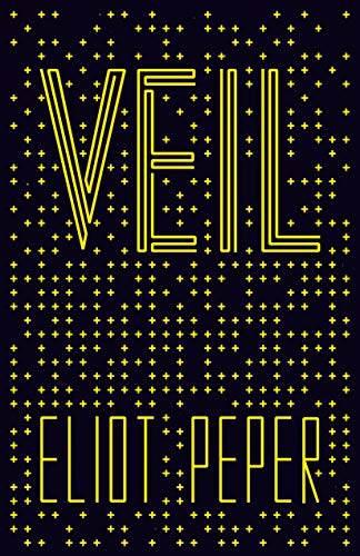 Read Veil, written by Eliot Peper