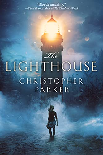 Read The Lighthouse, written by Christopher Parker