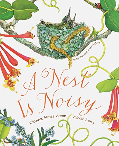 Read A Nest Is Noisy (Sylvia Long), written by Dianna Hutts Aston Read A Nest Is Noisy (Sylvia Long), written by Dianna Hutts Aston