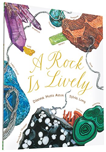 Read A Rock Is Lively (Sylvia Long), written by Dianna Hutts Aston Read A Rock Is Lively (Sylvia Long), written by Dianna Hutts Aston