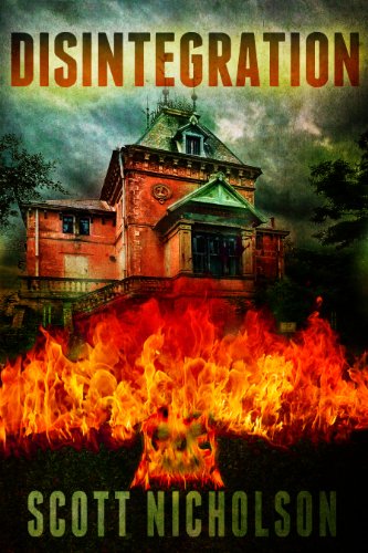 Read Disintegration: A Mystery Thriller, written by Scott Nicholson