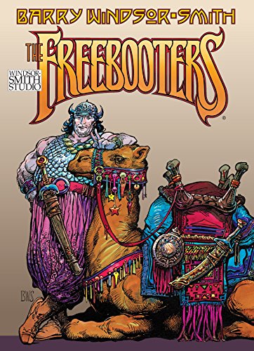Read The Freebooters (Storyteller), written by Barry Windsor-Smith