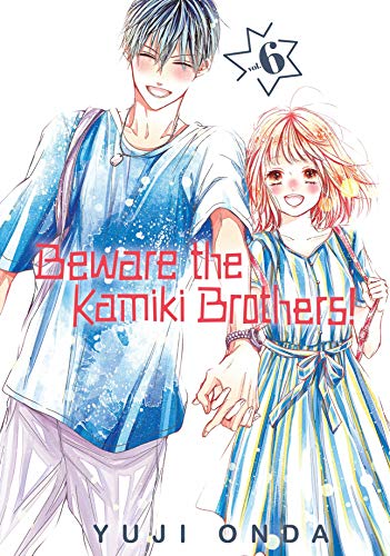 Read Beware the Kamiki Brothers! Vol. 6, written by Yuji Onda