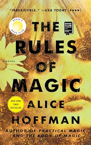 Read The Rules of Magic: A Novel (2) (The Practical Magic Series), written by Alice Hoffman