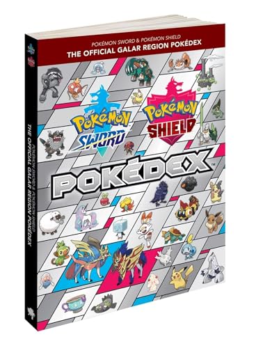 Read Pokémon Sword & Pokémon Shield: The Official Galar Region Pokédex, written by The Pokémon Company International Read Pokémon Sword & Pokémon Shield: The Official Galar Region Pokédex, written by The Pokémon Company International
