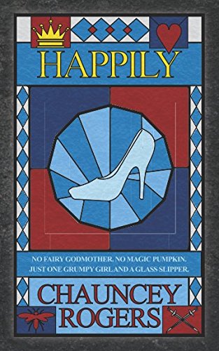 Read Happily, written by Chauncey Rogers Read Happily, written by Chauncey Rogers