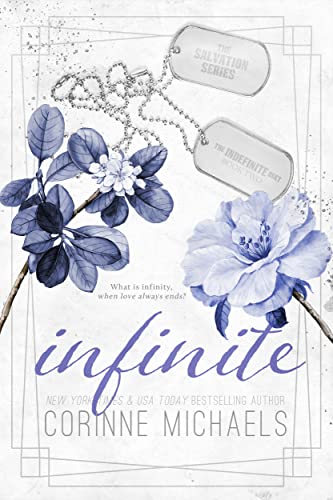 Read Infinite (The Salvation Series Book 7), written by Corinne Michaels Read Infinite (The Salvation Series Book 7), written by Corinne Michaels