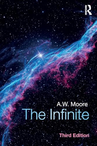 Read The Infinite: Third edition, written by A.W. Moore Read The Infinite: Third edition, written by A.W. Moore
