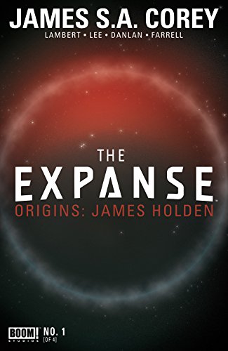 Read The Expanse Origins #1 (of 4), written by James S.A. Corey; Hallie Lambert; Georgia Lee Read The Expanse Origins #1 (of 4), written by James S.A. Corey; Hallie Lambert; Georgia Lee