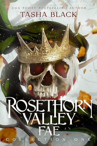 Read Rosethorn Valley Fae: Collection #1 (Rosethorn Valley Fae Collections), written by Tasha Black Read Rosethorn Valley Fae: Collection #1 (Rosethorn Valley Fae Collections), written by Tasha Black