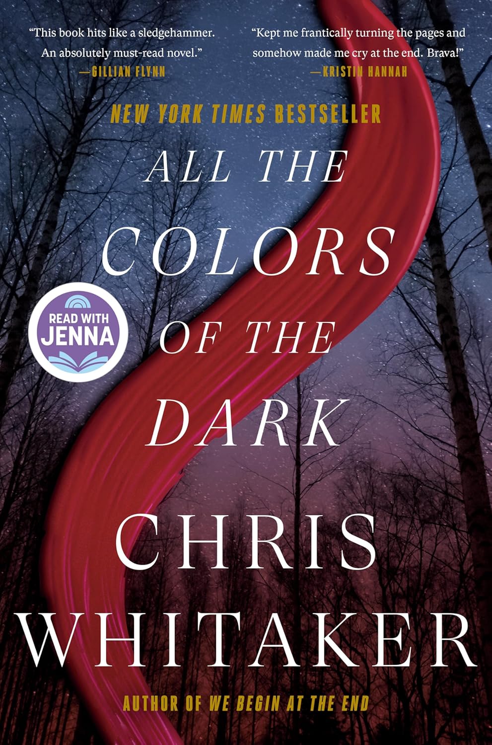 Read All the Colors of the Dark: A Read with Jenna Pick, written by Chris Whitaker Read All the Colors of the Dark: A Read with Jenna Pick, written by Chris Whitaker