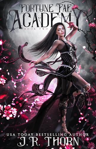 Read Fortune Fae Academy: Book Two, written by J.R. Thorn Read Fortune Fae Academy: Book Two, written by J.R. Thorn