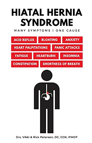 Read Hiatal Hernia Syndrome, written by Vikki Petersen; Rick Petersen