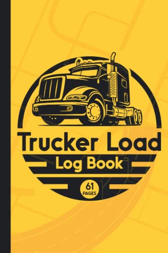 Read Trucker Load Log Book: 61 Pages Trucker's Log Book and OTR Driver | Trucker Load Expenses Book With Repair and Maintenance, written by Joseph Truckers Kits