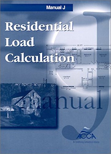 Read Residential Load Calculation Manual J®, 7th Edition, written by Hank Rutkowski