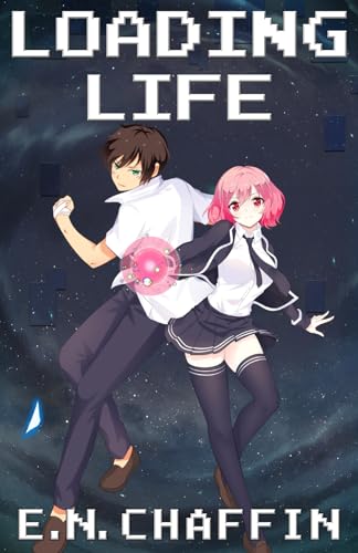 Read Loading: Life, written by E. N. Chaffin