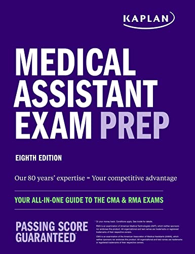 Read Medical Assistant Exam Prep: Your All-in-One Guide to the CMA & RMA Exams (Kaplan Test Prep), written by Kaplan Nursing