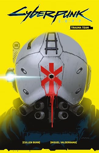 Read Cyberpunk 2077: Trauma Team, written by Cullen Bunn Read Cyberpunk 2077: Trauma Team, written by Cullen Bunn