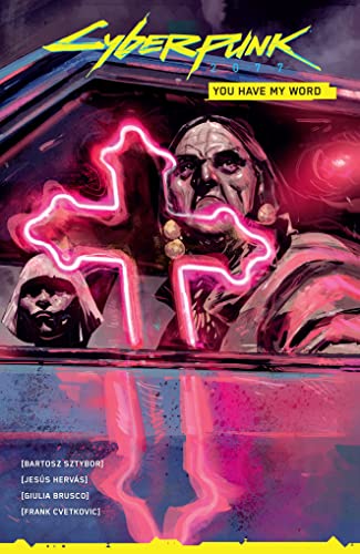 Read Cyberpunk 2077: You Have My Word, written by Bartosz Sztybor Read Cyberpunk 2077: You Have My Word, written by Bartosz Sztybor