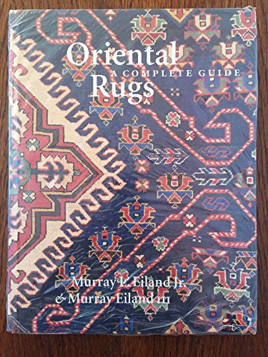 Read Oriental Carpets: A Complete Guide - The Classic Reference, written by Murray L. Eiland; Murray Eiland