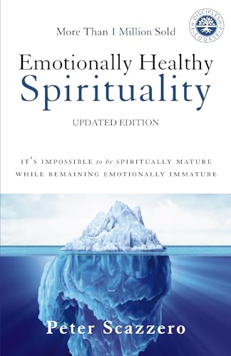 Read Emotionally Healthy Spirituality: It's Impossible to Be Spiritually Mature, While Remaining Emotionally Immature, written by Peter Scazzero