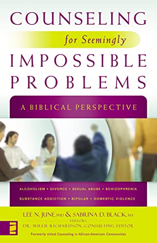 Read Counseling for Seemingly Impossible Problems: A Biblical Perspective, written by Zondervan Read Counseling for Seemingly Impossible Problems: A Biblical Perspective, written by Zondervan