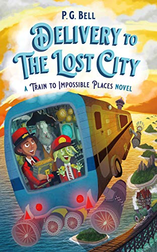 Read Delivery to the Lost City: A Train to Impossible Places Novel (Train To Impossible Places, 3), written by P. G. Bell Read Delivery to the Lost City: A Train to Impossible Places Novel (Train To Impossible Places, 3), written by P. G. Bell