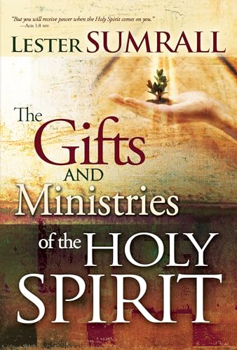 Read The Gifts and Ministries of the Holy Spirit, written by Lester Sumrall Read The Gifts and Ministries of the Holy Spirit, written by Lester Sumrall