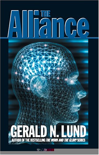 Read Alliance, written by Gerald Lund Read Alliance, written by Gerald Lund